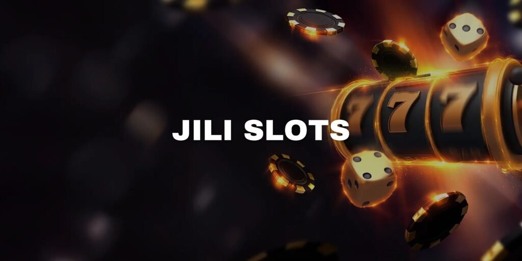 Jili Slots