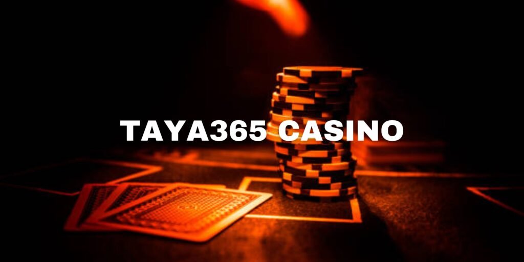 Taya365 Casino